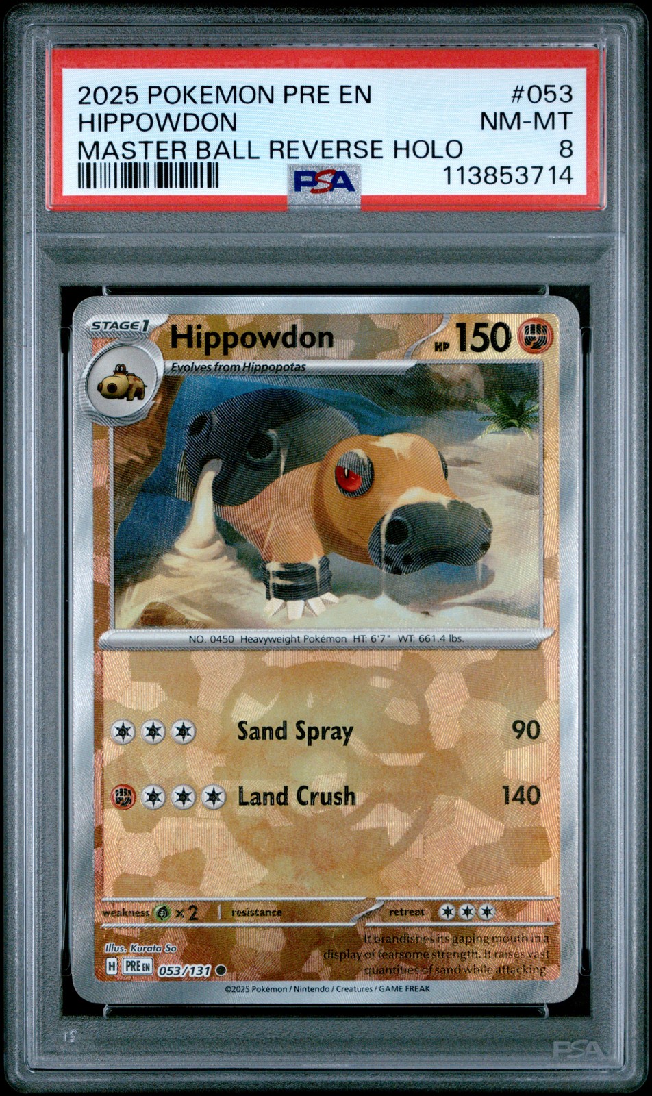 2025 POKEMON PRE EN-PRISMATIC EVOLUTIONS #053 HIPPOWDON PSA 8