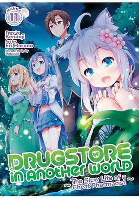 Drugstore in Another World: The Slow Life of a Cheat Pharmacist (Manga) Vol. ...