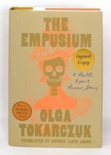 Product Image: Olga Tokarczuk / Empusium A Health Resort Horror Story SIGNED FIRST EDITION