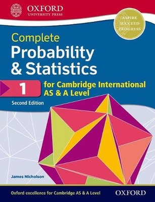 Complete Probability & Statistics 1 for Cambridge International AS & A Level by