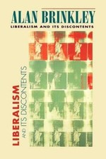 Liberalism and Its Discontents by