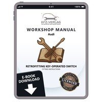 Audi A3 8P 2003-2012 Retrofitting Key-Operated Switch Fitting Instructions Ebook
