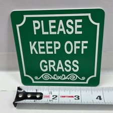 "PLEASE KEEP OFF GRASS" 1MM RIGID PVC 4x4 Board Sign - Green/White