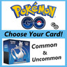 Pokemon TCG: Pokemon GO | Choose Your Card | Common/Uncommon - NM
