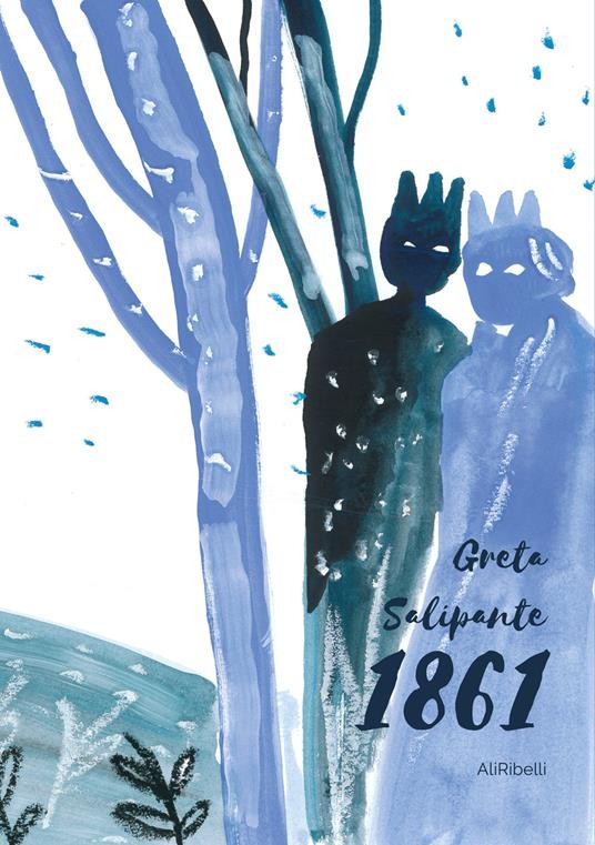 9791255402244 1861. Ediz. illustrata. - Greta Salipante