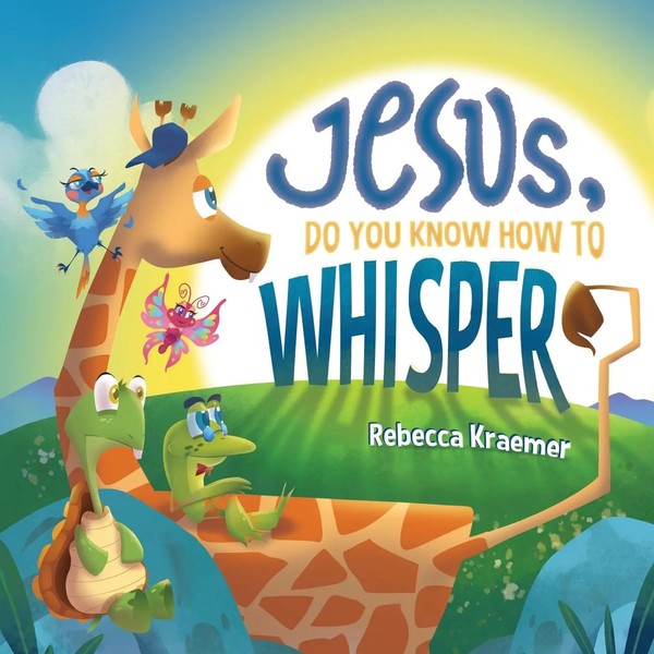Rebecca Kraemer | Jesus, Do You Know How To Whisper? | Taschenbuch | Englisch-image