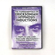 THE FUNDAMENTALS OF ERICKSONIAN HYPNOSIS INDUCTIONS 5 Audio CDs Conversational