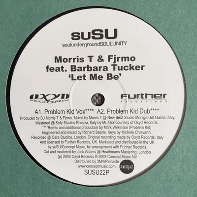 Morris T & Fjrmo Feat B Tucker - Let Me Be - UK Promo 12'' Vinyl - 2003 - Susu