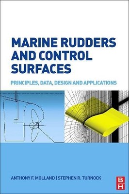 Marine Rudders and Control Surfaces - 9780750669443
