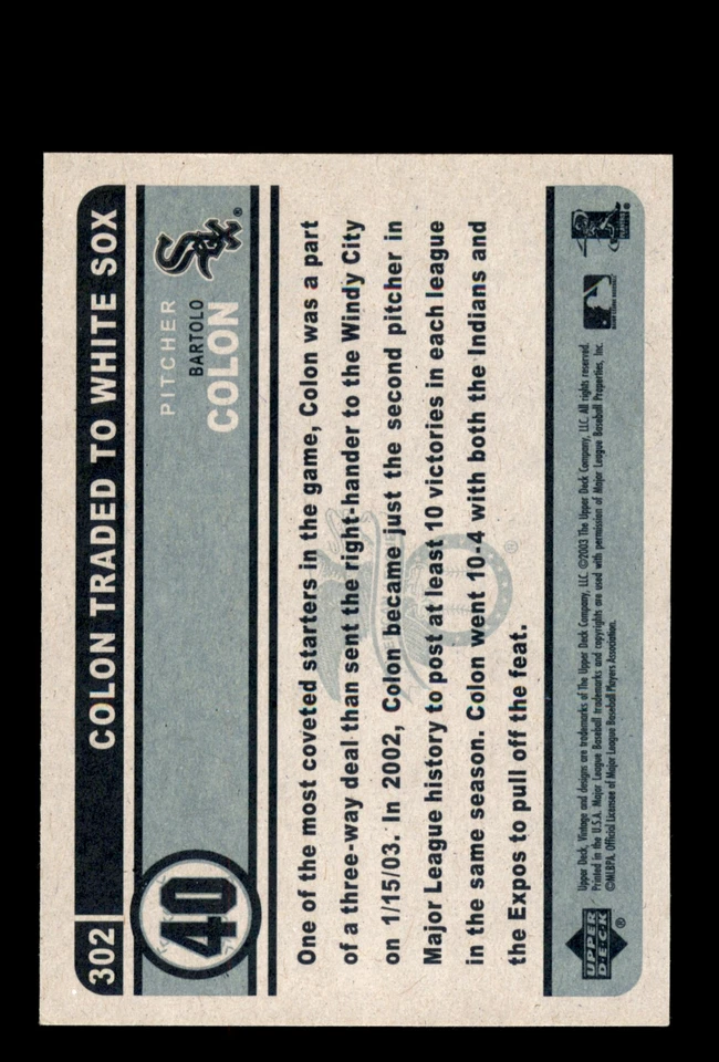 Signed Baseball Card Auto Bartolo Colon 2003 Upper Deck Vintage #302 White Sox - Image 2 of 2