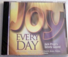 Joy Every Day Jack Price's Simply Gospel First Baptist Church Ocala Florida (CD)