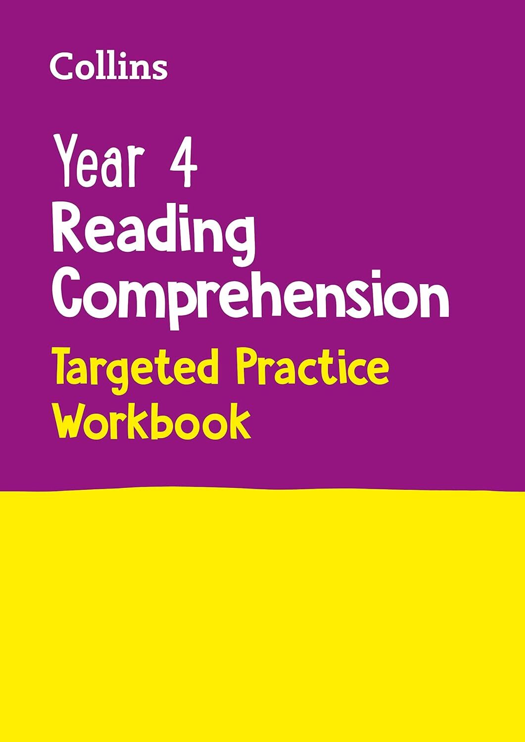 Year 4 Reading Comprehension Targeted Practice Workbook: Ideal for use at home