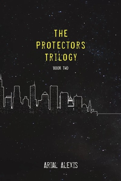 Arial Alexis | The Protectors Trilogy | Taschenbuch | Englisch (2019) | Book Two-image