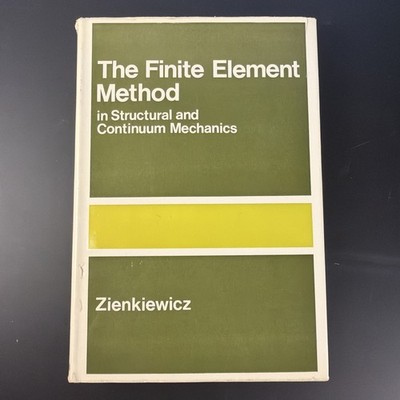 The Finite Element Method in Structural and Continuum Mechanics 1967 Hardcover