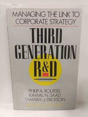 Third Generation R & D: Managing the Link to Corporate Strategy