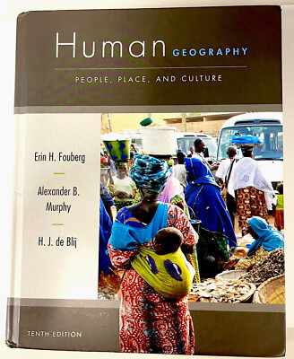 Human Geography: People, Place, and Culture