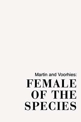 Female of the Species - Paperback, by M. Kay Martin; Barbara - Very Good