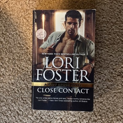 Close Contact by Lori Foster (2017, Mass Market) - NICE
