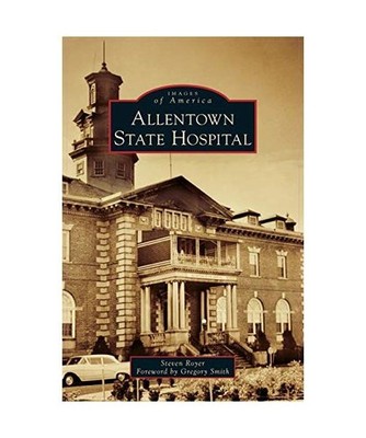 Allentown State Hospital, Steven Royer