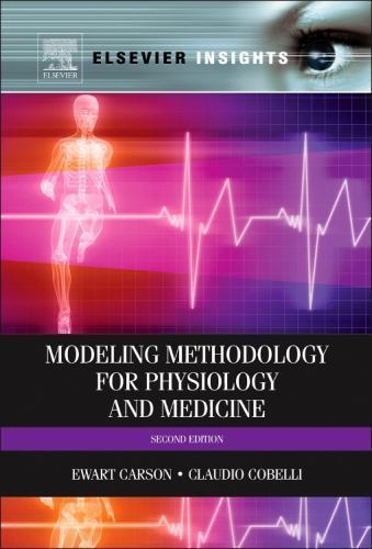 Modelling Methodology for Physiology and Medicine Carson Cobelli Hardback 2e