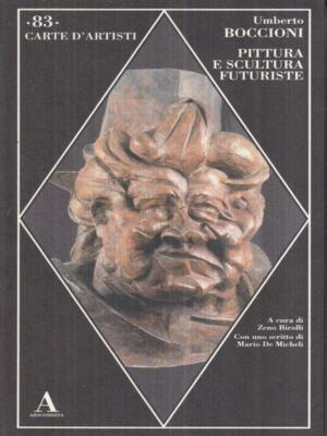 FUTURISTISCHE GEMÄLDE UND SKULPTUR BOCCIONI UMBERTO ABSCONDITA 2006 KÜNSTLERKARTEN