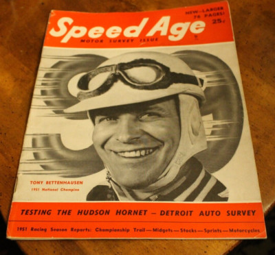 Speed Age ~ Motor Survey Issue 1951 ~ Tony Bettenhausen / Hudson Hornet