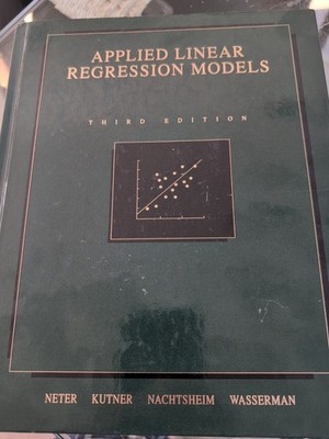 Applied Linear Regression Models 3rd Edition - Neter-kutner-Nachtsheim-Wasserman