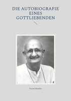 Die Autobiografie Eines Gottliebenden Swami Ramdas Taschenbuch 430 S. Deutsch