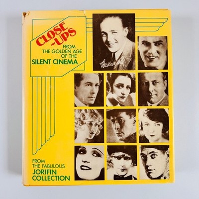 Close-Ups Silent Cinema John R Finch Paul A Elby 1978 Hardcover Jorifin