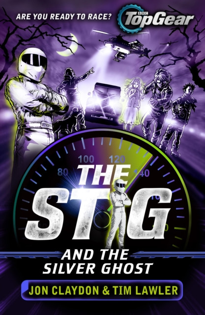 The Stig and the Silver Ghost A Top Gear book by Jon Claydon (Paperback Book)
