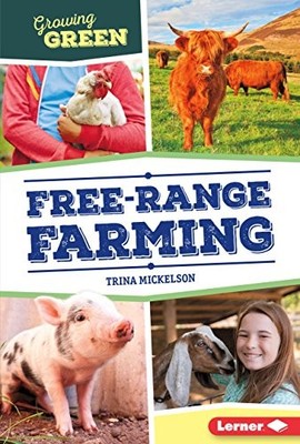 FreeRange Farming Growing Gree - VERY GOOD