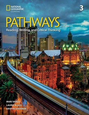 Pathways Reading, Writing, and Critical Thinking 3: Students Book Paperback Book