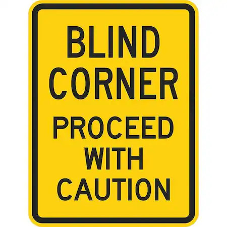 Lyle T1-1322-Eg_12X18 Blind Corner Traffic Sign, 18 In H, 12 In W, Aluminum,