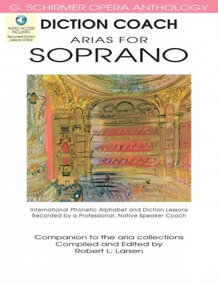 Diction Coach Schirmer Opera Anthology for Soprano Arias with Audio 050486256