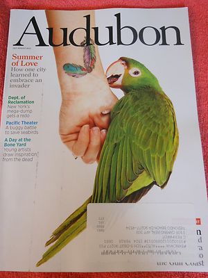 AUDUBON MAGAZINE  JULY AUGUST 2015 SUMMER OF LOVE OIL'S CYCLE SANTA BARBARA
