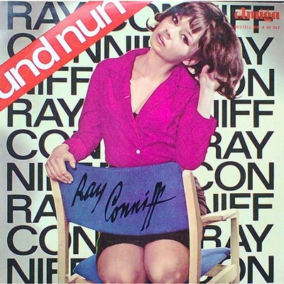 Ray Conniff - Und Nun: Ray Conniff (Vinyl LP - 1966 - GDR - Original)