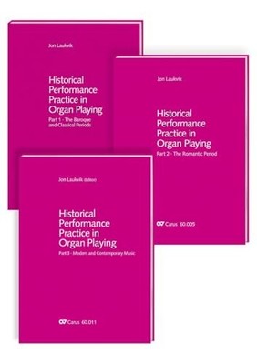 Historical Performance Practice in Organ Playing. Vol. 1-3 + sheet music volume: