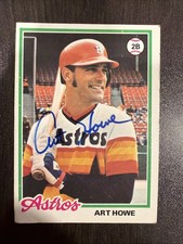 ART HOWE 1978 TOPPS AUTOGRAPHED SIGNED AUTO BASEBALL CARD WU