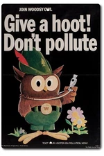 Funny Give A Hoot Don't Pollute Woodsy Owl Sign Aluminum Metal Rustic  Garage