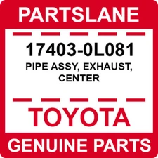 17403-0L081 Toyota OEM Genuine PIPE ASSY, EXHAUST, CENTER