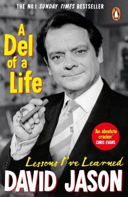 A Del of a Life: The hilarious 1 bestseller from by David Jason (PB 2021) - Image 4