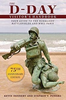The D-Day Visitors Handbook: Your Guide to the Nor... | Buch | Zustand sehr gut