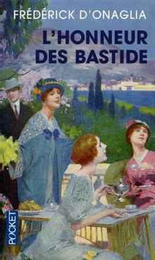 Lhonneur des bastide von Onaglia, Frédérick d | Buch | Zustand sehr gut