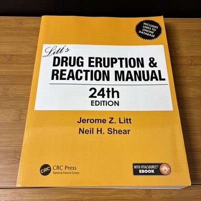 Litt s Drug Eruption & Reaction Manual 24th Edition Neil Shear Jerome Litt +Code