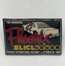1994 Slick 50 500 Phoenix International Raceway NASCAR Race Enamel Lapel Hat Pin