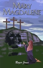 MARY MAGDALENE (Roger Jones) - Roger Jones