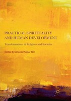 Practical Spirituality And Human Development Ananta Kumar Giri Taschenbuch 2018