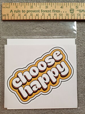 Choose Happy 5'' Off the Hook Vinyl Sticker