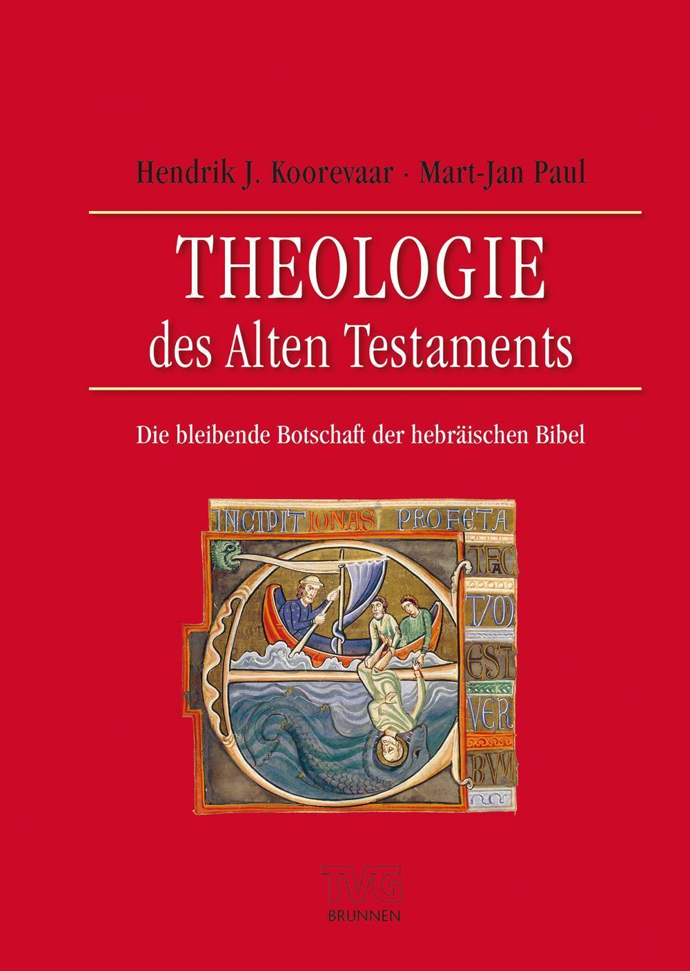 Thumbnail - Hendrik J. Koorevaar (u. A.) | Theologie Des Alten Testaments | Buch |
