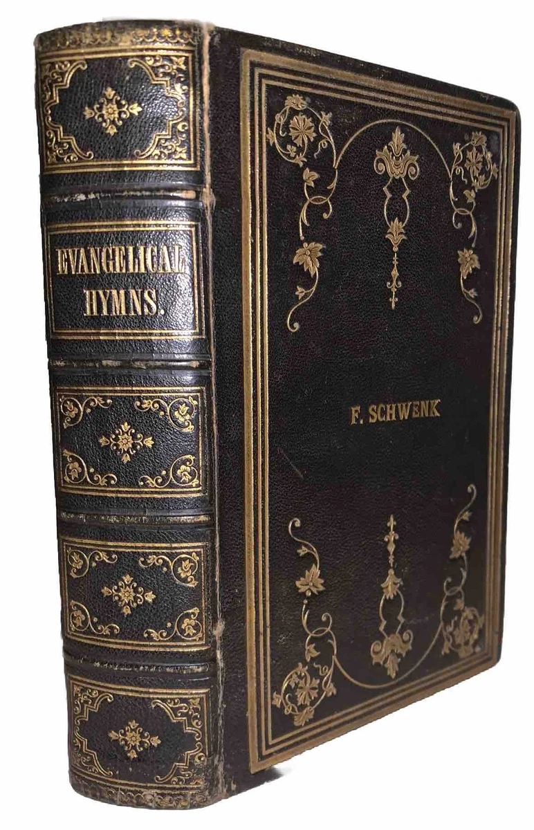 1st Edition Hymnals 1850-1899 Antiquarian & Collectible Books for